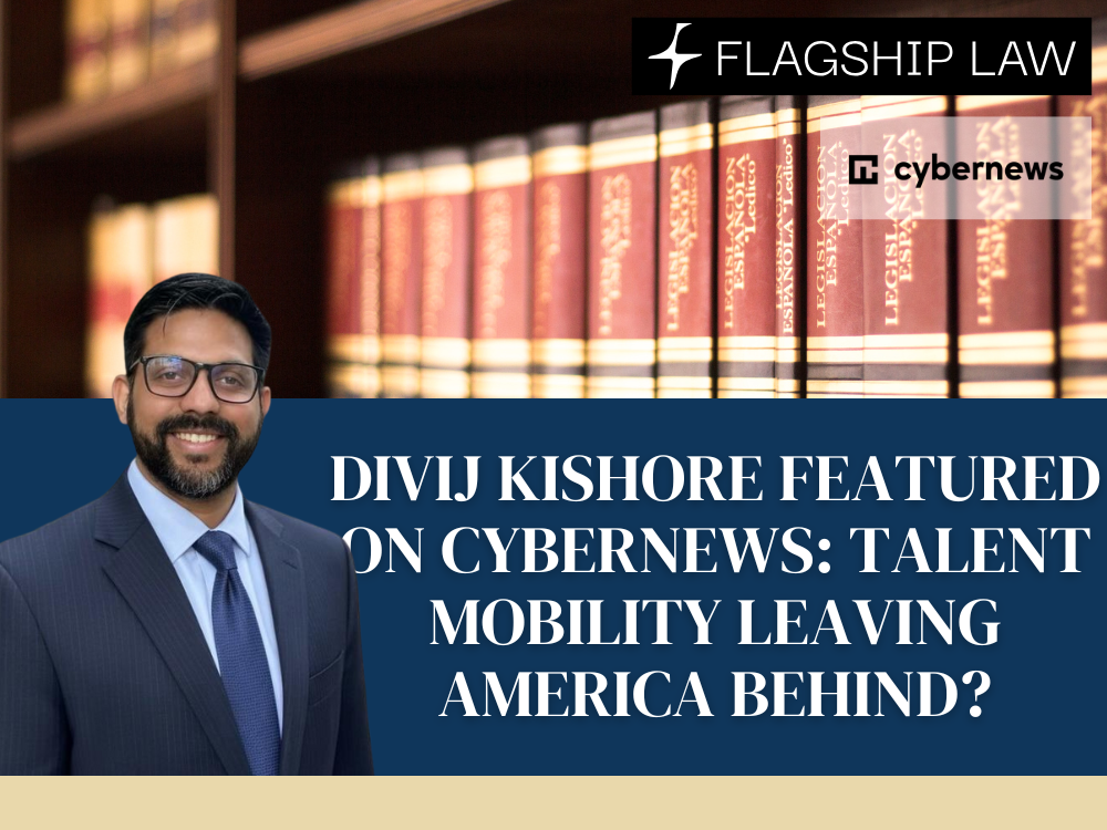 Flagship Law Featured in CyberNews: Divij Kishore on Global Talent Shifts and China’s New K-Visa